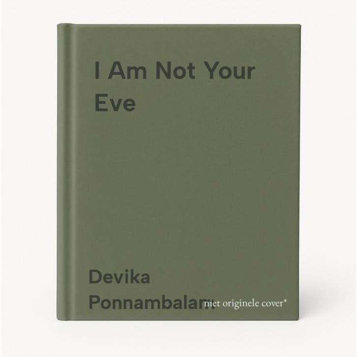 I Am Not Your Eve 9781915693051 Devika Ponnambalam, Livres, Langue | Anglais, Envoi