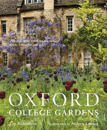 Oxford College Gardens 9780711239784 Tim Richardson, Verzenden, Zo goed als nieuw, Tim Richardson
