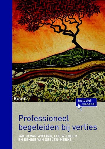 Professioneel begeleiden bij verlies 9789089539885, Verzenden, Zo goed als nieuw, Denise van Geelen-Merks