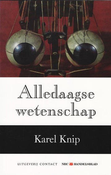 Alledaagse Wetenschap - Knip, Boeken, Verzenden, Nieuw