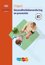 Traject Zorg Gezondheidsbevordering en preventie niveau 3, Boeken, Verzenden, Zo goed als nieuw