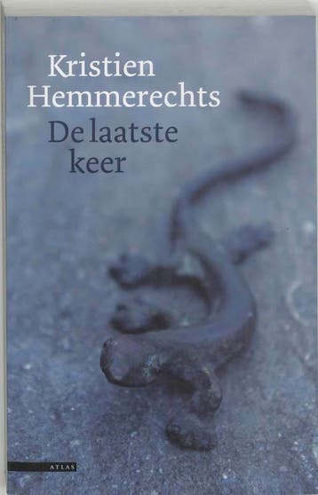 De laatste keer 9789045006178 Kristien Hemmerechts, Boeken, Verzenden, Gelezen, Kristien Hemmerechts