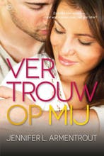 Vertrouw op mij / Wacht op mij / 6 9789401908108, Verzenden, Zo goed als nieuw, Jennifer L. Armentrout