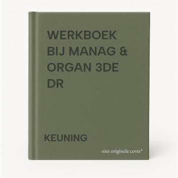 WERKBOEK BIJ MANAG & ORGAN 3DE DR 9789020723656 KEUNING, Verzenden, Gelezen, KEUNING
