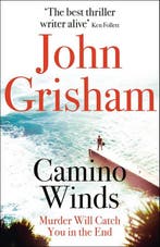Camino Winds 9781529349900 John Grisham, Verzenden, Gelezen, John Grisham