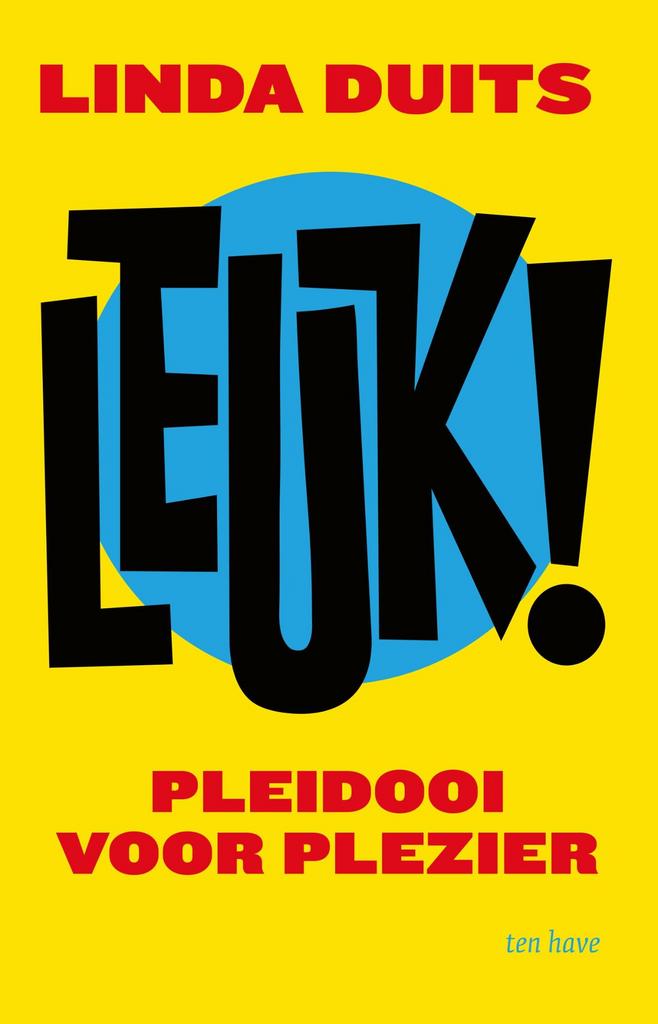 Leuk! 9789025911867 Linda Duits, Boeken, Schoolboeken, Gelezen, Verzenden
