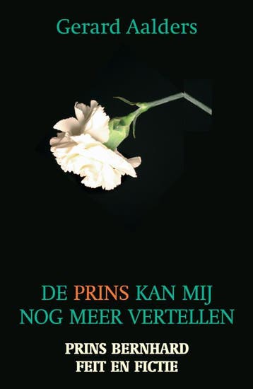 De prins kan mij nog meer vertellen 9789038919065 G. Aalders, Verzenden, Gelezen, G. Aalders