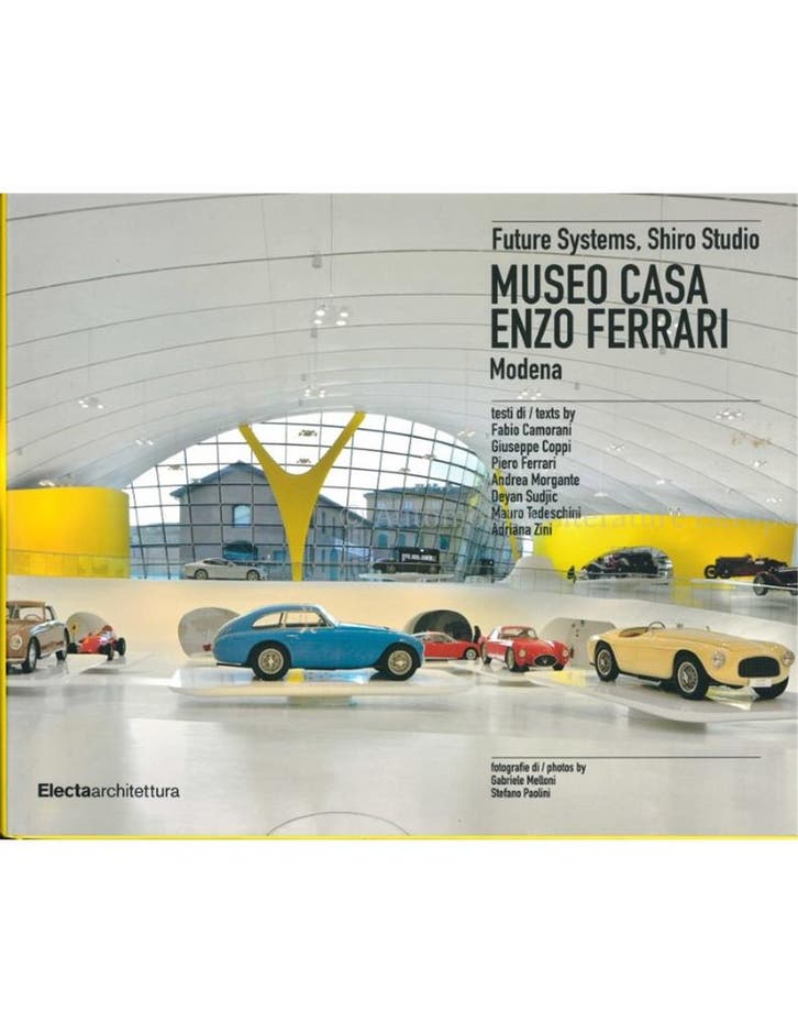 FUTURE SYSTEMS, SHIRO STUDIO: MUSEO CASA ENZO FERRARI,, Boeken, Auto's | Boeken