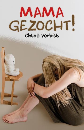 Mama gezocht 9789493210455 Chloë Verbist, Verzenden, Zo goed als nieuw, Chloë Verbist