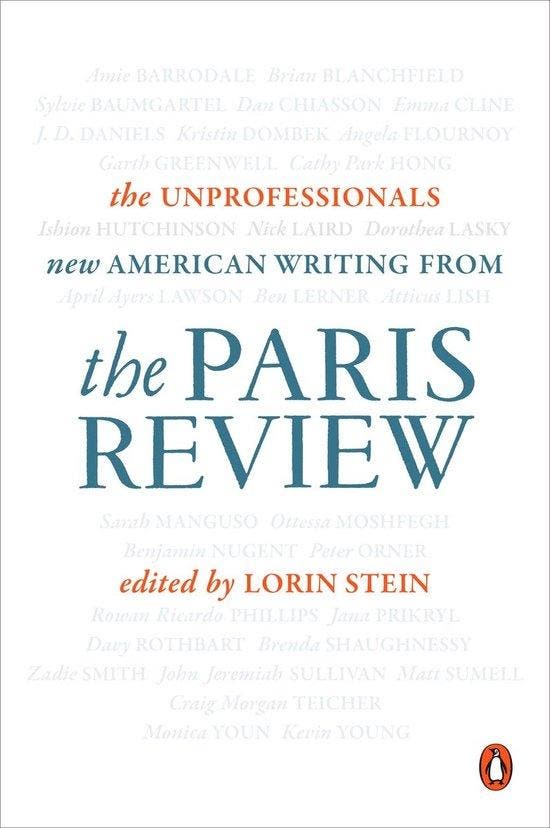 The Unprofessionals 9780143128472 The Paris Review, Boeken, Taal | Engels, Gelezen, Verzenden
