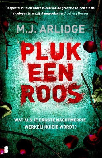 Pluk een roos / Helen Grace / 3 9789022577172 M.J. Arlidge, Verzenden, Zo goed als nieuw, M.J. Arlidge