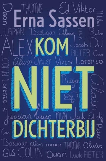 Kom niet dichterbij (9789025865122, Erna Sassen), Verzenden
