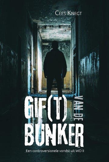Gif(t) van de Bunker 9789464503005 Cees Knegt, Verzenden, Cees Knegt