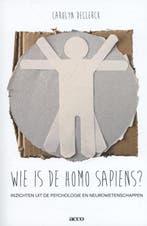 Wie is homo sapiens? 9789033493218 Carolyn Declerck, Verzenden, Gelezen, Carolyn Declerck