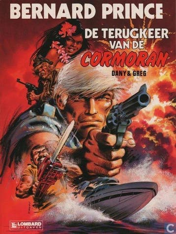 Terugkeer v. de cormoran / Bernard prince / 15 9789064217593, Verzenden, Dany