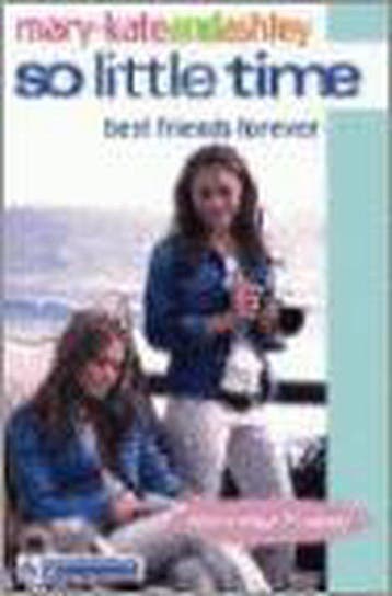 Best Friends Forever 9780007144570 Mary-Kate Olsen, Verzenden, Zo goed als nieuw, Mary-Kate Olsen