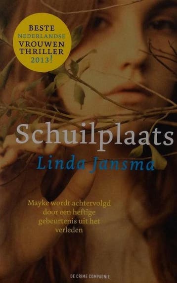 Schuilplaats 9789461090003 Linda Jansma, Boeken, Verzenden, Gelezen, Linda Jansma