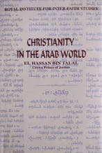 Christianity in the Arab World 9781898259053, Livres, Verzenden, El Hassan Bin Talal