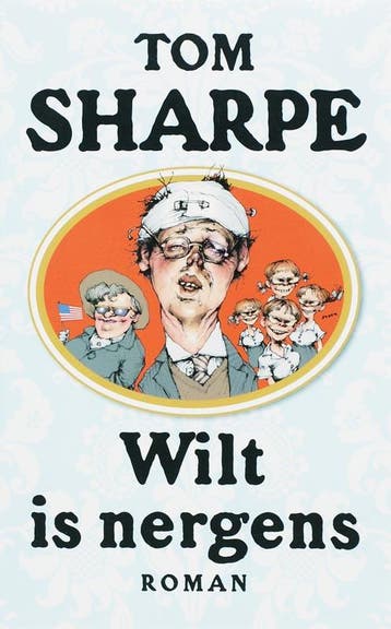 Wilt is nergens 9789022320785 T. Sharpe, Verzenden, Gelezen, T. Sharpe