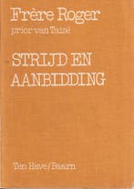 Stryd en aanbidding 9789025941017 Frere Roger, Verzenden, Gelezen, Frere Roger