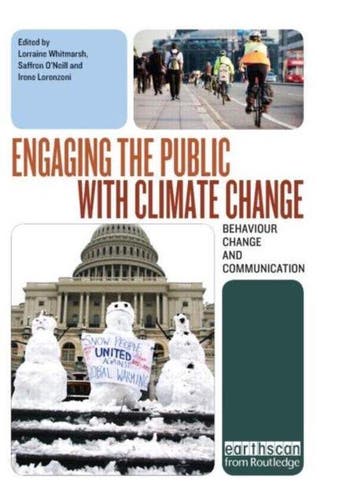 Engaging The Public With Climate Change 9781844079285, Verzenden, Lorraine Whitmarsh