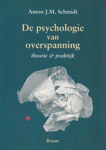 De psychologie van overspanning - Anton J. M. Schmidt - 9789, Boeken, Studieboeken en Cursussen, Verzenden, Nieuw