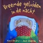 Vreemde geluiden in de nacht 9789045411163 Diana Hendry, Verzenden, Gelezen, Diana Hendry