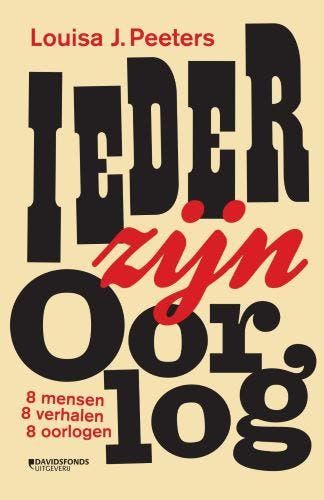 Ieder zijn oorlog 9789022338353 Louisa J. Peeters, Verzenden, Gelezen, Louisa J. Peeters