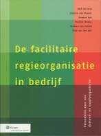 De facilitaire regieorganisatie in bedrijf 9789013072617, Boeken, Verzenden, Zo goed als nieuw, Pauline Jansen