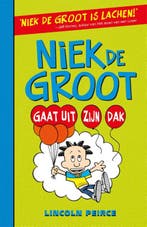 Niek de Groot gaat uit zijn dak / Niek de Groot / 7, Boeken, Verzenden, Gelezen, Lincoln Peirce