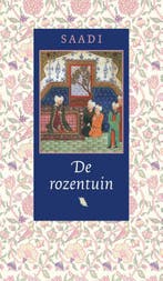 De rozentuin 9789054600251 Saadi, Verzenden, Zo goed als nieuw, Saadi