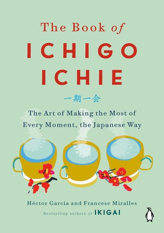 The Book of Ichigo Ichie 9780143134497 Héctor Garcia, Livres, Langue | Anglais, Envoi