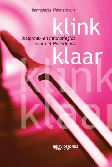 Klink klaar 9789058269539 Bernadette Timmermans, Verzenden, Zo goed als nieuw, Bernadette Timmermans