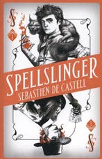 Spellslinger 9781471406119 Sebastien De Castell, Verzenden, Zo goed als nieuw, Sebastien De Castell