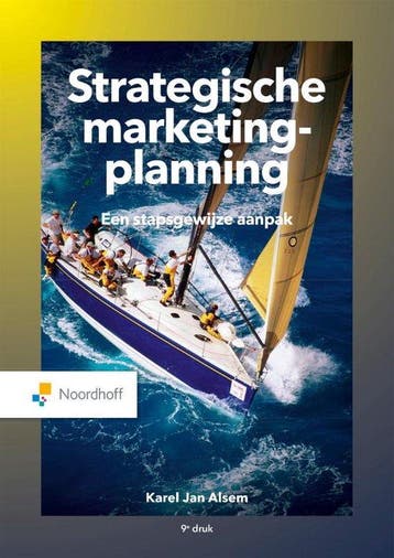Strategische marketingplanning 9789001078546 Karel Jan Alsem, Verzenden, Zo goed als nieuw, Karel Jan Alsem