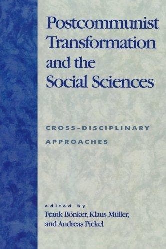 Postcommunist Transformation and the Social Sciences, Verzenden, Frank Bonker