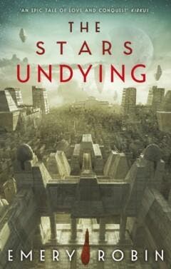 The Stars Undying 9780356519388 Emery Robin, Verzenden, Gelezen, Emery Robin