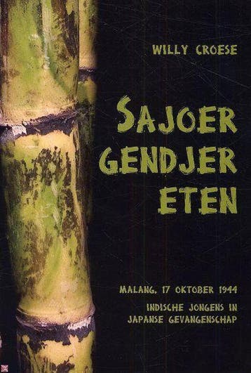 Sajoer Gendjer Eten 9789080757745 Willy Croese, Verzenden, Zo goed als nieuw, Willy Croese