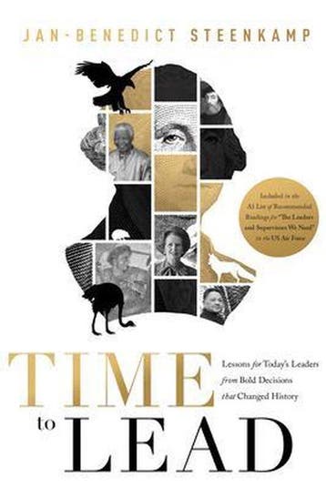Time to Lead: Lessons for Todays Leaders from Bold, Verzenden, Jan-Benedict Steenkamp