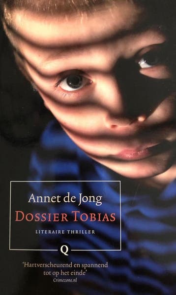 Dossier Tobias 9789021447025 Annet de Jong, Verzenden, Gelezen, Annet de Jong