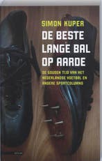 De beste lange bal op aarde 9789045006888 Simon Kuper, Verzenden, Simon Kuper