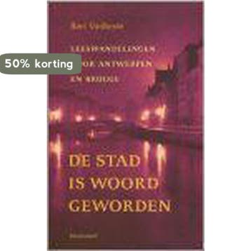 De stad is woord geworden 9789029072588 B. Vanheste, Verzenden, B. Vanheste