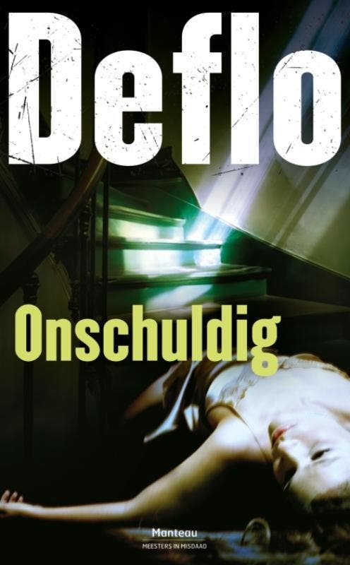 Onschuldig / Dirk Deleu / 6 9789022331743 Luc Deflo, Livres, Thrillers, Envoi