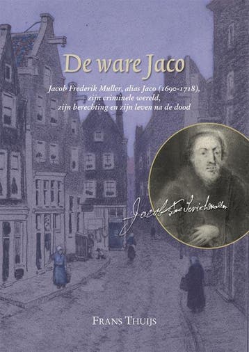 De ware Jaco 9789087040314 F. Thuijs, Verzenden, Zo goed als nieuw, F. Thuijs