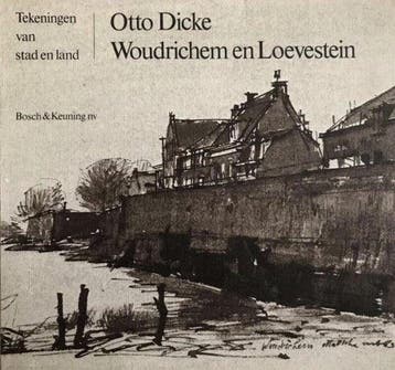 Woudrichem en Loevestein - DICKE, Verzenden