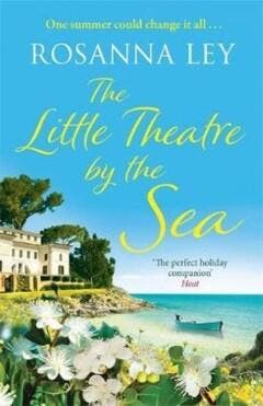 The Little Theatre by the Sea 9781784292102 Rosanna Ley, Boeken, Verzenden, Gelezen, Rosanna Ley