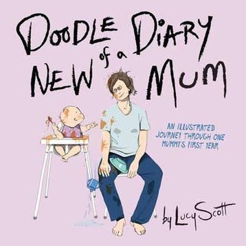 Doodle Diary of a New Mum 9780762456857 Lucy Scott, Verzenden, Gelezen, Lucy Scott