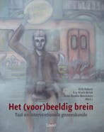 Het (voor)beeldig brein 9789044130263, Verzenden, Gelezen