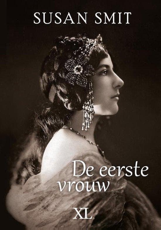 De eerste vrouw / XL / 2268 9789046322680 Susan Smit, Livres, Romans, Envoi