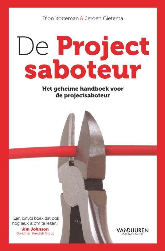 De projectsaboteur 9789089656889 Dion Kotteman, Livres, Économie, Management & Marketing, Envoi